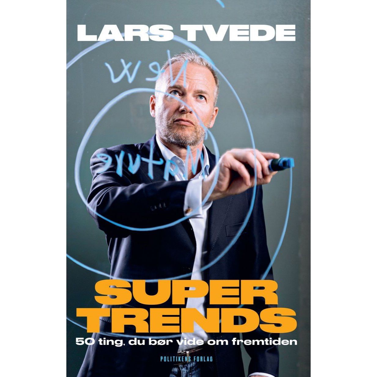 — Lars Tvede (Serial entrepreneur, investor and multimillionaire)